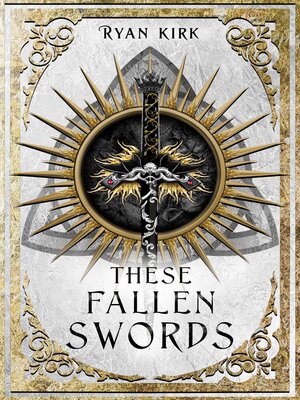 cover image of These Fallen Swords